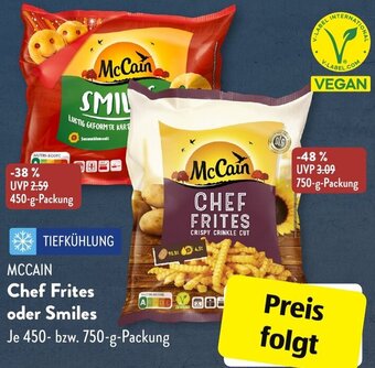 Aldi Süd MCCAIN Chef Frites oder Smiles 450-750 g Packung Angebot