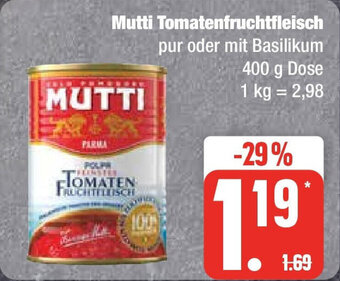 Marktkauf Mutti Tomatenfruchtfleisch pur oder mit Basilikum 400g Angebot