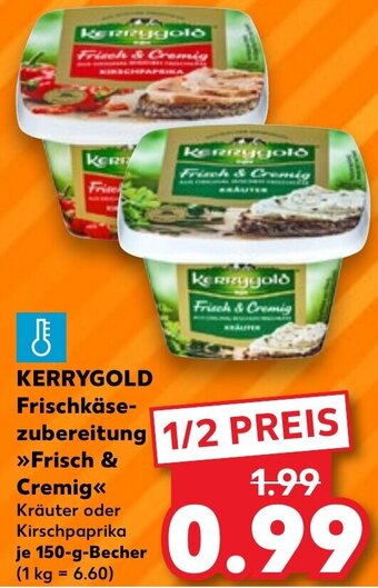 Kaufland KERRYGOLD Frischkäsezubereitung Frisch & Cremig 150 g Becher Angebot