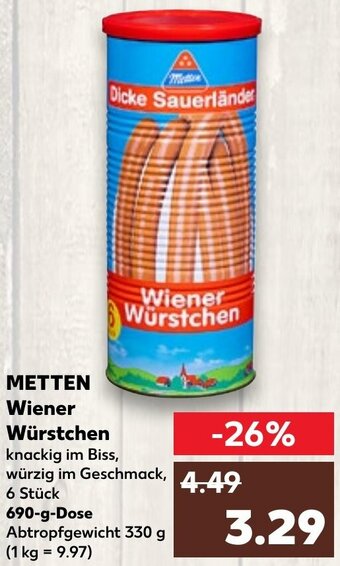 Kaufland METTEN Wiener Würstchen 690 g Dose Angebot