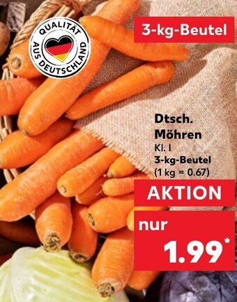 Kaufland Dtsch. Möhren 3 kg Beutel Angebot