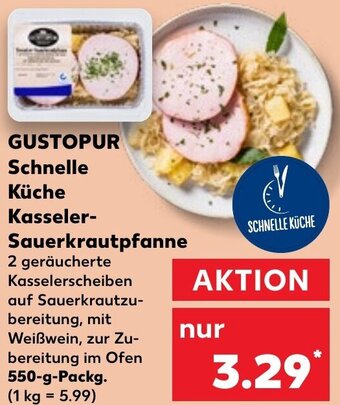 Kaufland GUSTOPUR Schnelle Küche Kasseler Sauerkrautpfanne 550 g Packg. Angebot