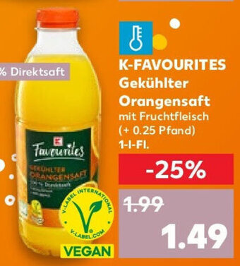 Kaufland K-FAVOURITES Gekühlter Orangensaft 1-l-Fl. Angebot