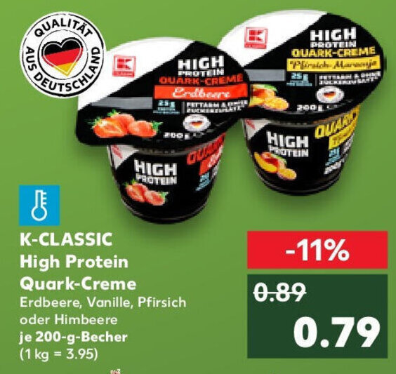 KCLASSIC High Protein QuarkCreme 200 g Becher Angebot bei Kaufland