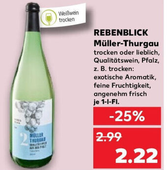 Kaufland REBENBLICK Müller-Thurgau 1-l-Fl. Angebot