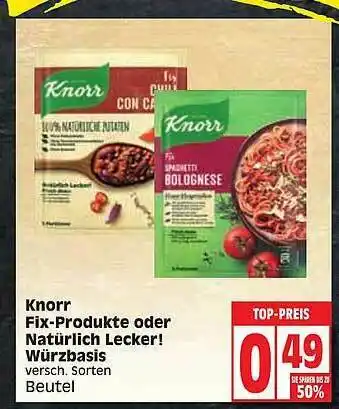 Edeka Knorr Fix-produkte Oder Natürlich Lecker! Würzbasis Angebot