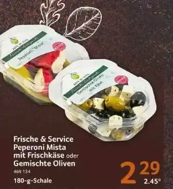 Selgros Frische & Service Peperoni Mista Mit Frischkäse Oder Gemischte Oliven Angebot