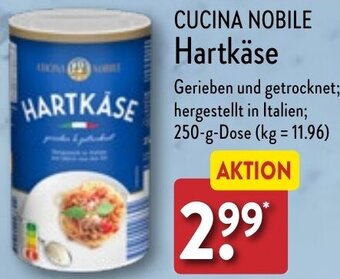 Aldi Nord CUCINA NOBILE Hartkäse 250 g Dose Angebot