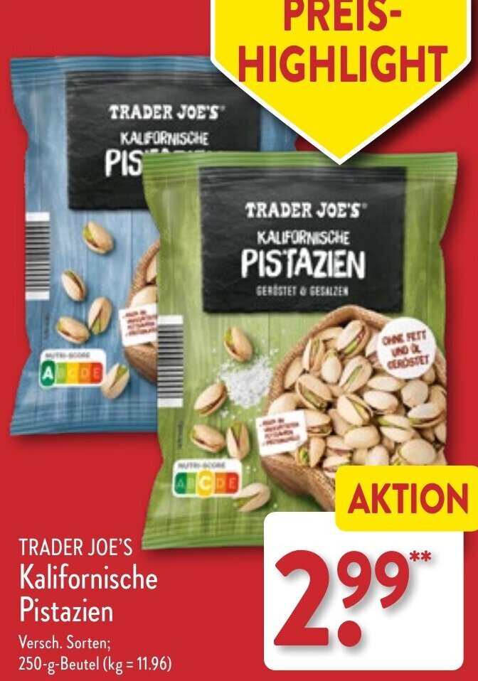 TRADER JOE'S Kalifornische Pistazien 250 g Beutel Angebot bei Aldi Nord