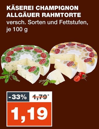 mein real KÄSEREI CHAMPIGNON ALLGÄUER RAHMTORTE versch. Sorten und Fettstufen, je 100 g Angebot