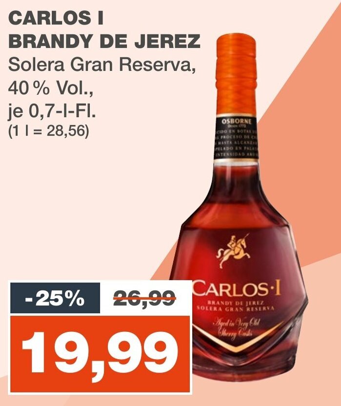 CARLOS I BRANDY DE JEREZ Solera Gran Reserva, 40 Vol., 700ml Angebot