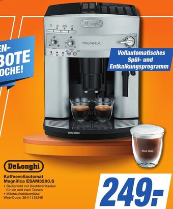 K+B Expert DeLonghi Kaffeevollautomat Magnifica ESAM3200.S Angebot