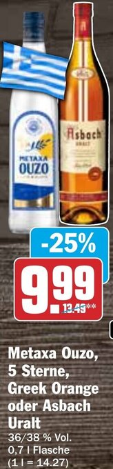 Hit Metaxa Ouzo, 5 Sterne, Greek Orange oder Asbach Uralt 0,7 L Flasche Angebot