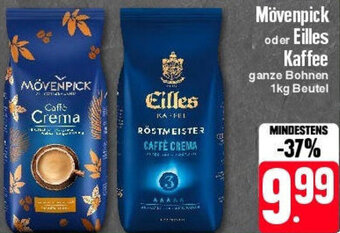 Edeka Mövenpick oder Eilles Kaffee 1 kg Beutel Angebot