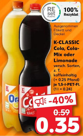 Kaufland K-CLASSIC Cola, Cola Mix oder Limonade 1,5-I-PET-FI. Angebot