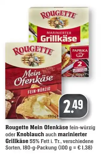 nah & gut Rougette Mein Ofenkäse oder Knoblauch auch marinierter Grillkäse 180g Angebot