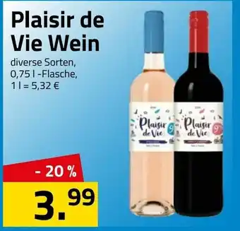 Logo Getränkemarkt Plaisir de vie Wein 0,75L Angebot