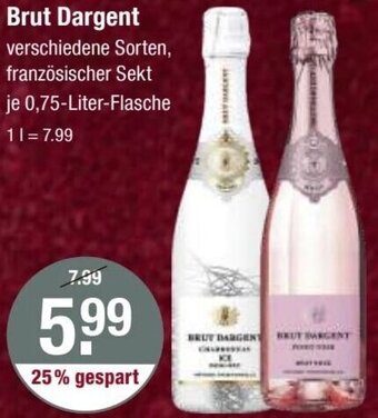 V Markt Brut Dargent 0,75 Liter Flasche Angebot