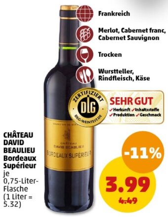 PENNY CHÂTEAU DAVID BEAULIEU Bordeaux Supérieur 0,75 Liter Flasche Angebot