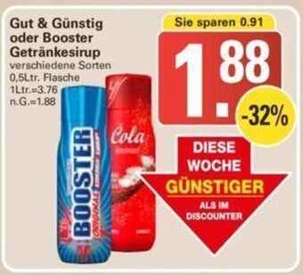 WEZ Gut & Günstig oder Booster Getränkesirup 0,5Ltr. Angebot