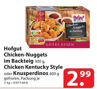 Famila Nord Ost Hofgut Chicken-Nuggets im Backteig 300 g, Chicken Kentucky Style oder Knusperdinos 400 g Angebot