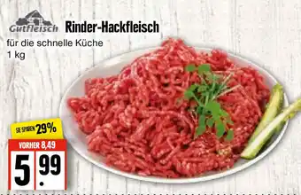 Edeka Frischemarkt Gutfleisch Rinder Hackfleisch 1kg Angebot