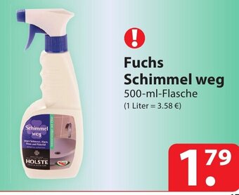 Famila Nord Ost Fuchs Schimmel weg 500-ml-Flasche Angebot