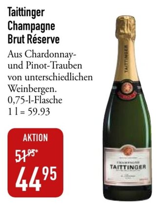 Galeria Markthalle Taittinger Champagne Brut Réserve 750ml Angebot