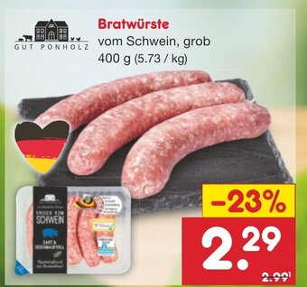 Netto Marken-Discount GUT PONHOLZ Bratwürste vom Schwein, grob 400 g Angebot