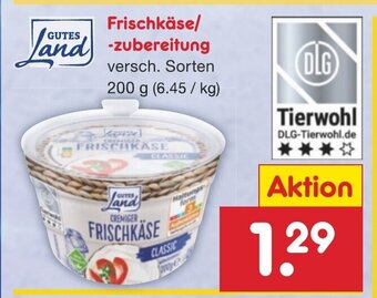 Netto Marken-Discount GUTES Land Frischkäse/ -zubereitung versch. Sorten 200 g Angebot