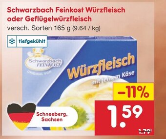 Netto Marken-Discount Schwarzbach Feinkost Würzfleisch oder Geflügelwürzfleisch versch. Sorten 165 g Angebot