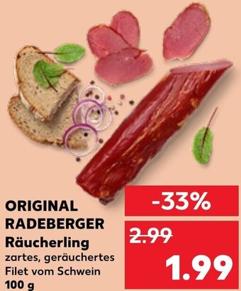 Kaufland ORIGINAL RADEBERGER Räucherling 100 g Angebot