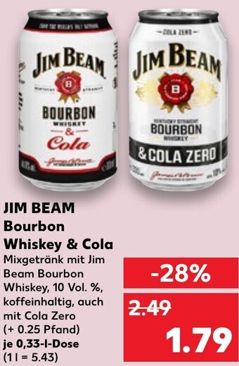 Kaufland JIM BEAM Bourbon Whiskey & Cola 0,33 L Dose Angebot