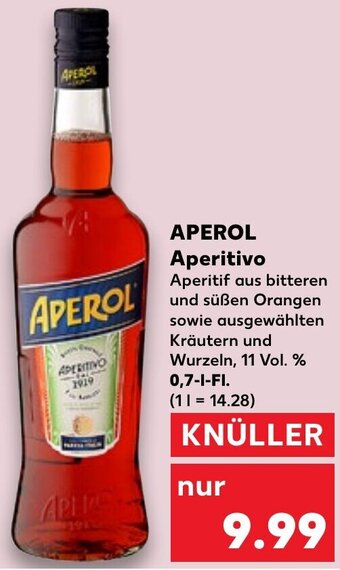 Kaufland APEROL Aperitivo 0,7 L-Fl. Angebot