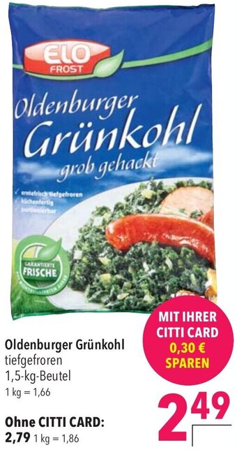 CITTI Markt Oldenburger Grünkohl 1,5 kg Beutel Angebot