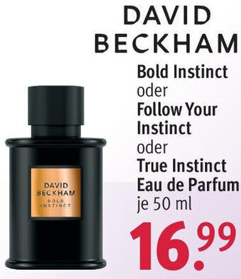 Rossmann DAVID BECKHAM Bold Instinct oder Follow Your Instinct oder True Instinct Eau de Parfum 50 ml Angebot