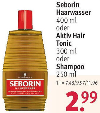 Rossmann Seborin Haarwasser 400 ml oder Aktiv Hair Tonic oder Shampoo 250 ml Angebot