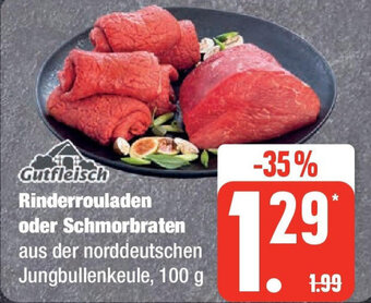 Marktkauf Gutfleisch Rinderrouladen oder Schmorbraten 100 g Angebot