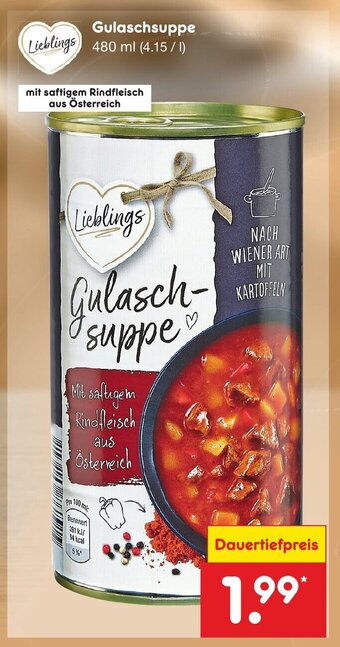 Netto Marken-Discount Lieblings Gulaschsuppe 480ml Angebot