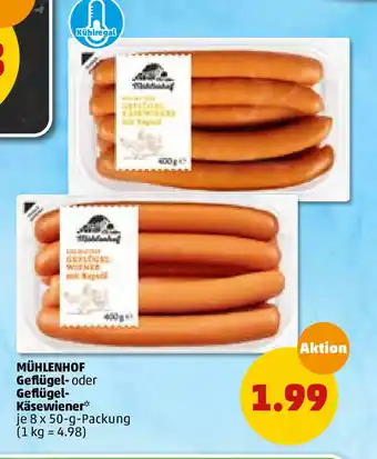 PENNY Muhlenhof Geflugel- oder Geflugel Kasewiener 8x50g Angebot