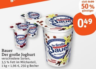 tegut Bauer Der große Joghurt 250 g Becher Angebot