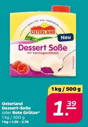 NETTO Osterland Dessert Soße oder Rote Grütze 1kg/500g Angebot