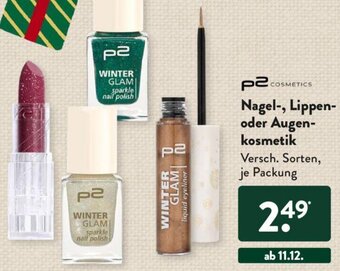 Aldi Süd p2 Cosmetics Nagel, Lippen oder Augenkosmetik Angebot