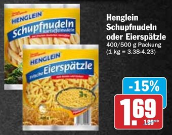 Hit Henglein Schupfnudeln oder Eierspätzle 400/500 g Packung Angebot