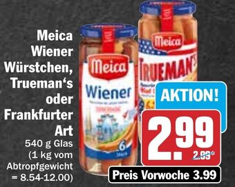 Hit Meica Wiener oder Würstchen Trueman's oder Frankfurter Art 540 g Glas Angebot