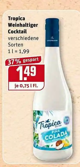 REWE Kaufpark Tropica Weinhaltiger Cocktail Angebot