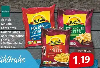 Markant Mc Cain Chef Frites Golden Longs Oder Steakhouse Frites Angebot