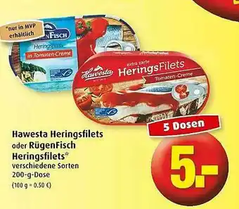 Markant Hawesta Heringsfilets Oder Rügenfisch Heringsfilets Angebot