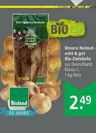 Marktkauf Unsere Heimat-echt & Gut Bio-zwiebeln Angebot