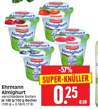 Edeka Herkules Ehrmann Almighurt 140/150g Becher Angebot